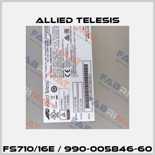 FS710/16E / 990-005846-60 Allied Telesis