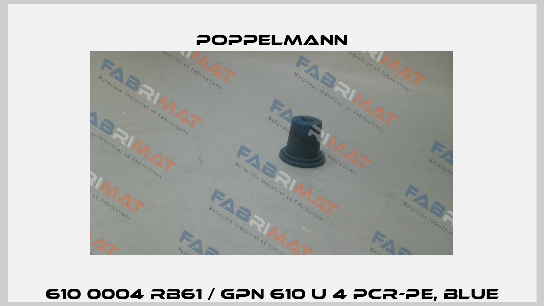 610 0004 RB61 / GPN 610 U 4 PCR-PE, blue Poppelmann