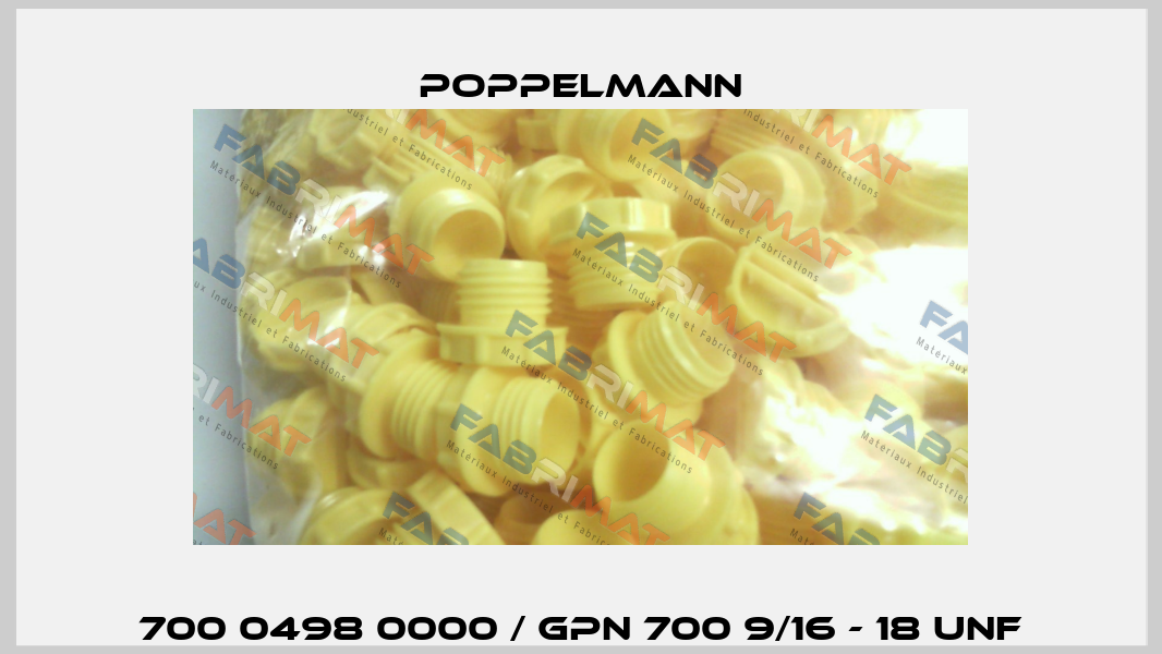 700 0498 0000 / GPN 700 9/16 - 18 UNF Poppelmann