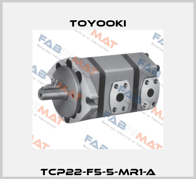 TCP22-F5-5-MR1-A Toyooki