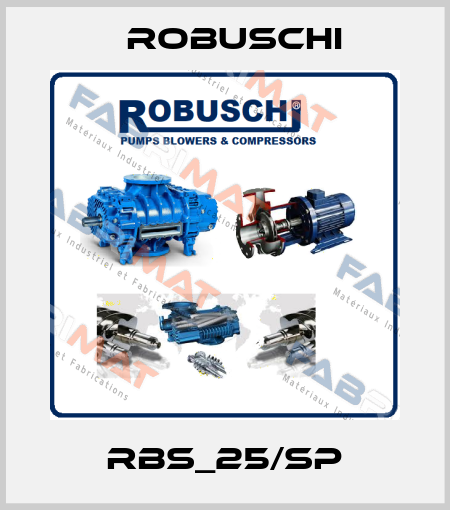 RBS_25/SP Robuschi