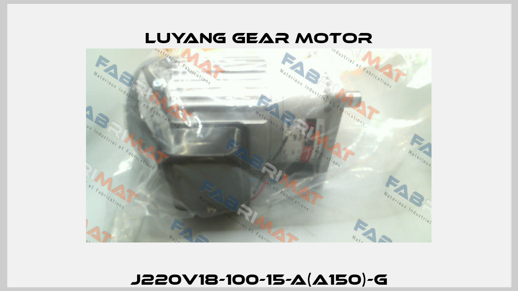 J220V18-100-15-A(A150)-G Luyang Gear Motor