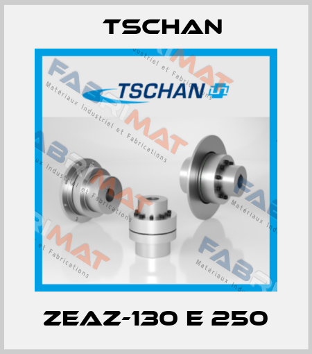 ZEAZ-130 E 250 Tschan