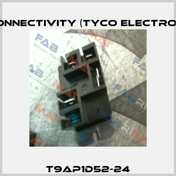 T9AP1D52-24 TE Connectivity (Tyco Electronics)