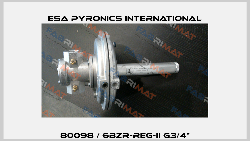 80098 / 6BZR-REG-II G3/4" ESA Pyronics International