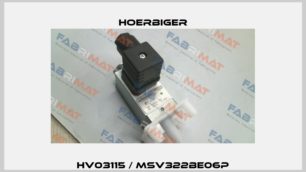 HV03115 / MSV322BE06P Hoerbiger
