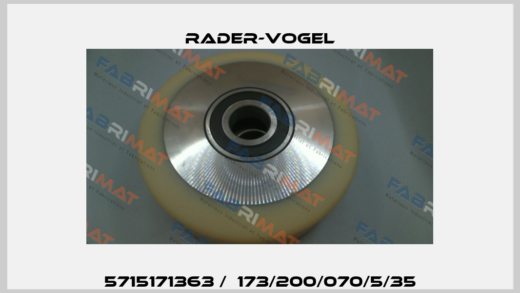 5715171363 /  173/200/070/5/35 Rader-Vogel