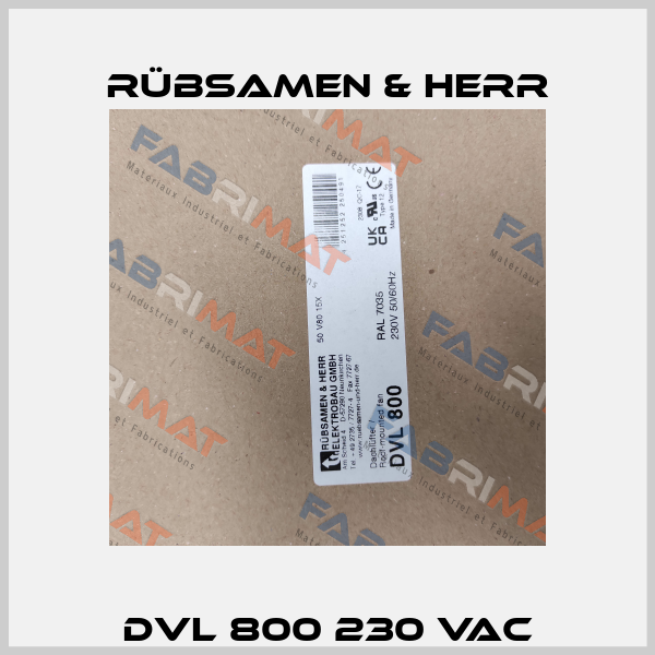 DVL 800 230 VAC Rübsamen & Herr