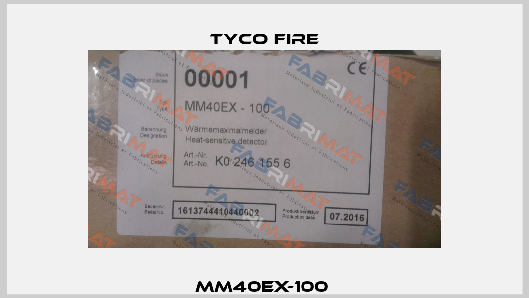 MM40EX-100  Tyco Fire