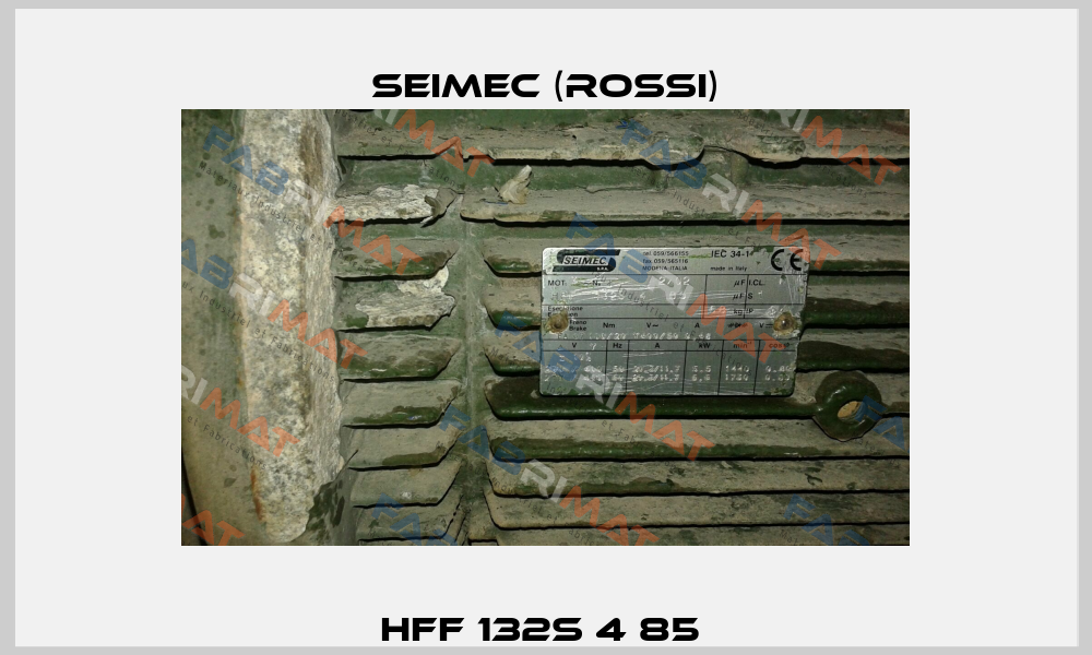 HFF 132S 4 85  Seimec (Rossi)